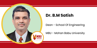 Mohan Babu University, Dean - School Of Engineering: Dr. B.M Satish Interview